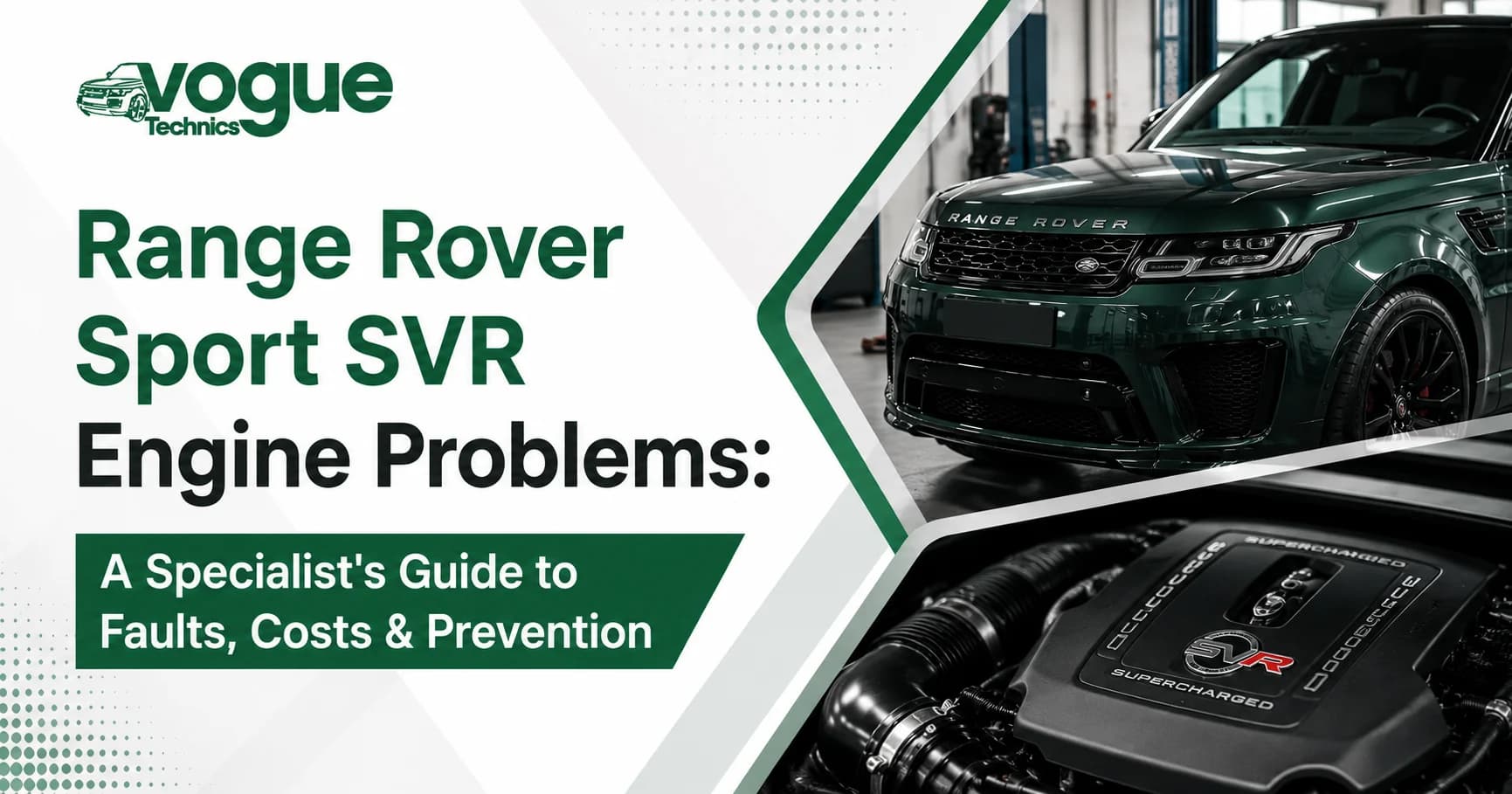 Range Rover Sport SVR Engine Problems: A Specialist's Guide to Faults, Costs & Prevention