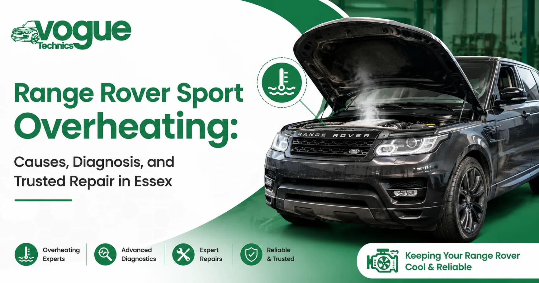 Range Rover Sport Overheating: Causes, Diagnosis, and Trusted Repair in Essex