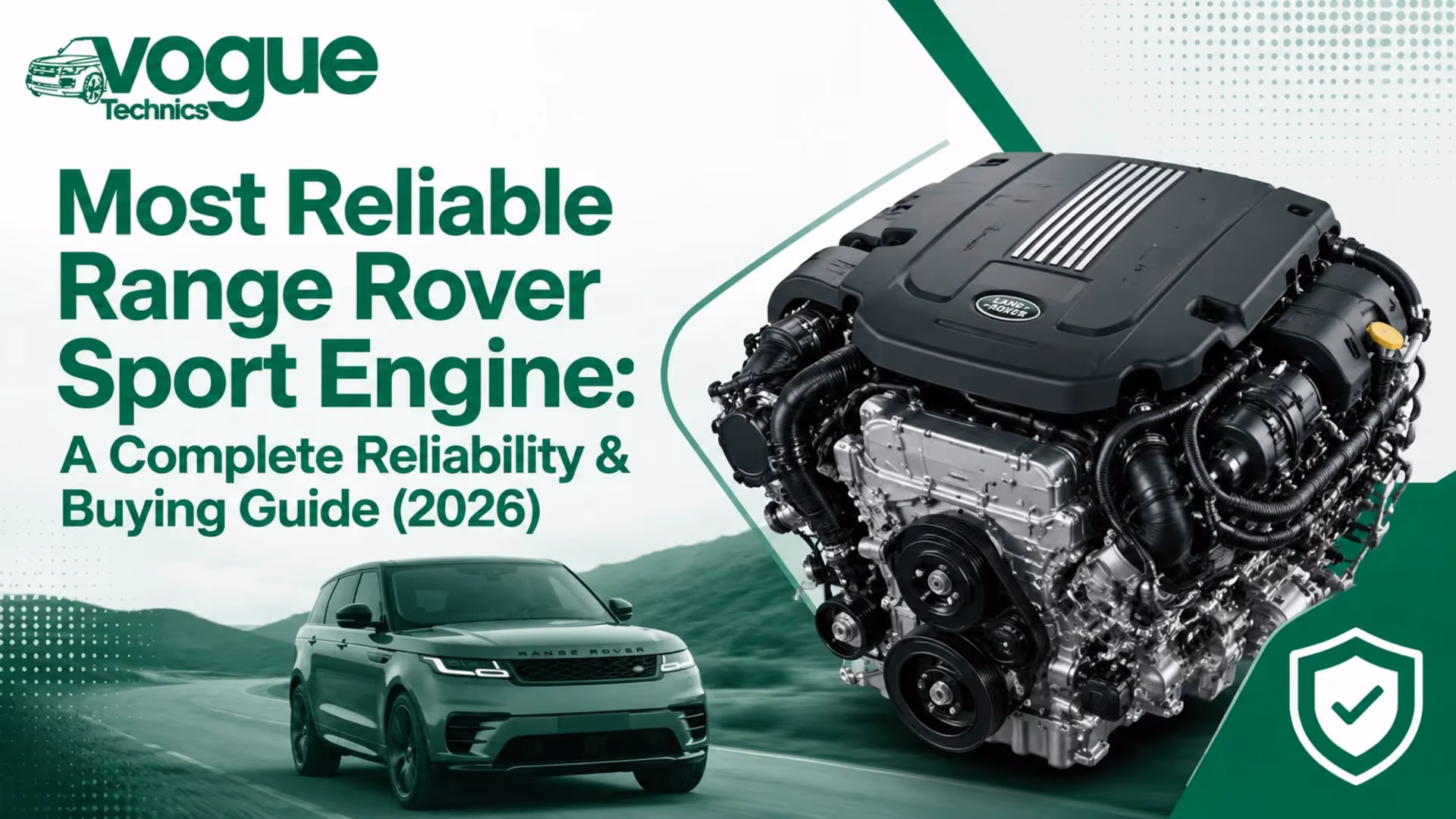 Most Reliable Range Rover Sport Engine: A Complete Reliability & Buying Guide (2026)